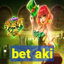 bet aki